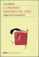 Cover of Il linguaggio emozionale del corpo