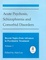 Cover of Acute Psychosis, Schizophrenia and Comorbid Disorders