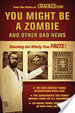 Cover of You Might Be a Zombie and Other Bad News