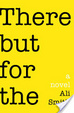 Cover of There But for the