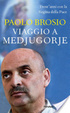 Cover of Viaggio a Medjugorje