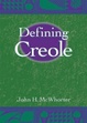 Cover of Defining Creole