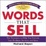 Cover of Words that Sell, revised and expanded edition