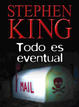 Cover of Todo es eventual