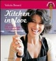 Cover of Kitchen in love. 20 menu per alimentare i vostri amori