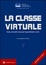 Cover of La classe virtuale