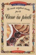 Cover of Le cento migliori ricette per le cene in piedi