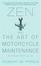 Cover of Zen and the Art of Motorcycle Maintenance