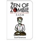 Cover of The Zen of Zombie