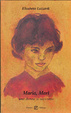 Cover of Maria, Marì. Una donna si racconta