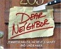 Dear Neighbor