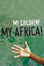 Cover of My Children My Africa