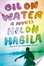 Cover of Oil on Water