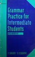 Cover of Grammar Practice for Intermediate Students