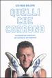 Cover of Quelli che corrono