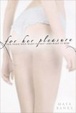 Cover of For Her Pleasure