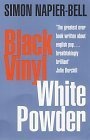 Black Vinyl, White Powder