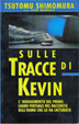 Cover of Sulle tracce di Kevin Mitnick