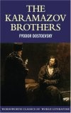 Karamazov Brothers (Wordsworth Classics of World Literature) (Wordsworth Classics of World Literature)