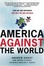 Cover of America Against the World
