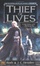 Cover of "Thief of Lives"