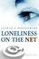 Cover of Loneliness on the Net