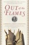 Cover of "Out of the Flames"