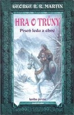 Hra o trůny (Píseň ledu a ohně, kniha první)