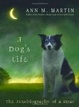 Cover of A Dog's Life