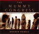 Cover of The Mummy Congress