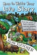 Cover of How to Write Your Life Story