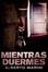 Cover of Mientras duermes