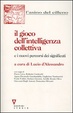 Cover of Il gioco dell'intelligenza collettiva