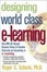 Cover of "Designing World-Class E-Learning"