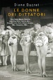 Cover of Le donne dei dittatori
