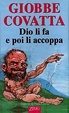 Cover of Dio li fa poi li accoppa