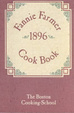 Cover of The Original Fannie Farmer 1896 Cook Book