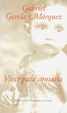 Cover of Vivir para contarla