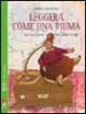 Cover of Leggera come una piuma