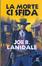 Cover of La morte ci sfida