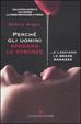 Cover of Perché gli uomini sposano le stronze