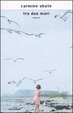 Cover of Tra due mari