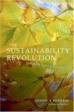 The Sustainability Revolution : Portrait of a Paradigm Shift