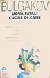 Cover of Uova fatali - Cuore di cane