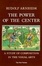 Cover of "The Power of the Center"