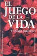 Cover of El juego de la vida y como jugarlo/ The Game Of Life and How To Play It