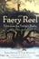Cover of "The Faery Reel"