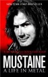 Cover of Mustaine: A Life in Metal