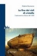 Cover of La fine dei cieli di cristallo