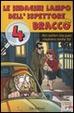 Cover of Le indagini lampo dell'ispettore Bracco. Vol. 4